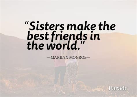 my sister qoutes|50 Sister Quotes That Will Make You Want To Call .